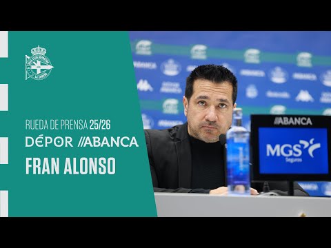 Rueda de prensa de Fran Alonso tras el Dépor ABANCA 2 - 4 Real Madrid