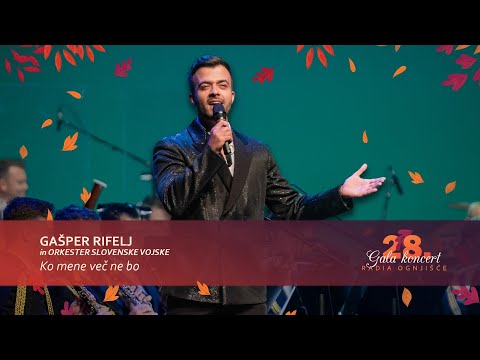Gašper Rifelj in Orkester Slovenske vojske - Ko mene več ne bo