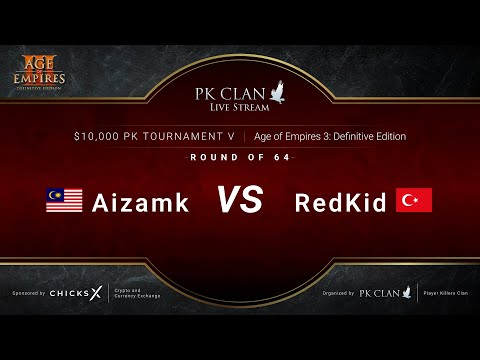PK Tournament V | $10,000 — RO64: Aizamk vs. RedKid | Age of Empires 3: DE
