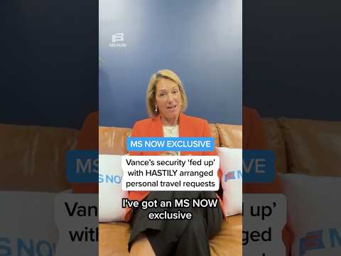 MS NOW EXCLUSIVE: Vance's security 'fed up' with HASTILY arranged personal travel requests