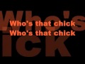 Rihanna - Who's that chick Lyrics 