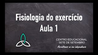 #1 - Fisiologia do Exercício