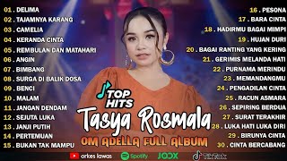 Download lagu TASYA ROSMALA - DELIMA , TAJAMNYA KARANG, CAMELIA || OM ADELLA FULL ALBUM TERBARU 2025 mp3 Download lagu TASYA ROSMALA - DELIMA , TAJAMNYA KARANG, CAMELIA || OM ADELLA FULL ALBUM TERBARU 2025 mp3