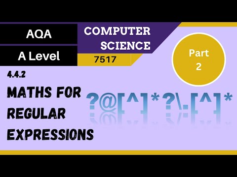 58. AQA A Level (7517) SLR7 - 4.4.2 Maths for regular expressions Part 2