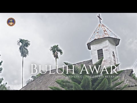 GBKP Rg. Buluh Awar feat. Pdt Soerya Ketaren - Buluh Awar (Alternate Version)