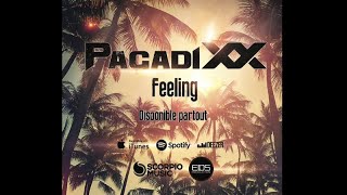 PAGADIXX - Feeling DISPONIBLE PARTOUT