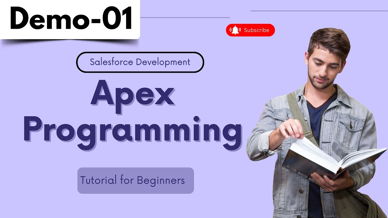 Salesforce Development Demo 01 | Apex Programming | Tutorial fo﻿r Beginners
