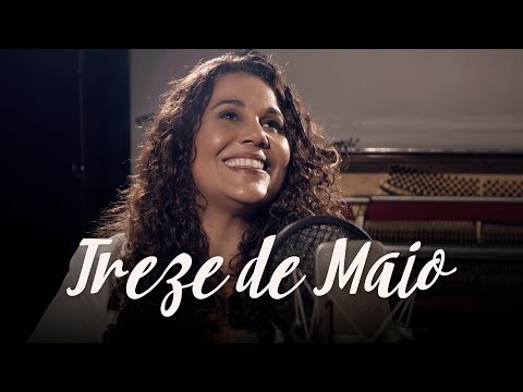 A Treze De Maio - Misc Praise Songs