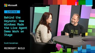 Behind the Keynote: How Windows Made OpenClaw Work in the Keynote Demo | LIVE144