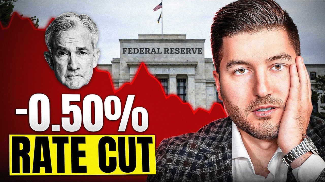 The Fed Cuts Rates By 0.5% - How This Affects YOU!