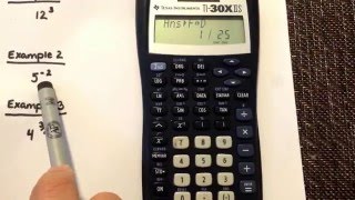 Exponents: Positive, Negative & Fraction Exponents using your Texas Instrument TI-30XIIS
