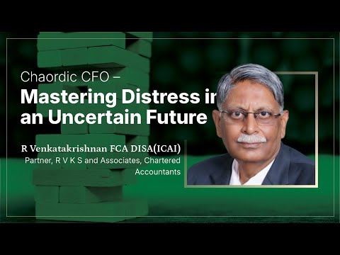 Chaordic CFO - Mastering DISTRESS in an Uncertain Future