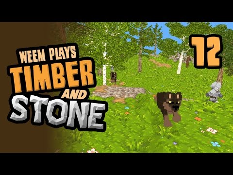 Timber & Stone Let's Play 1.6 - Wolves! Again! - Part 12