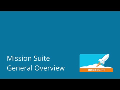 Mission Suite General Overview
