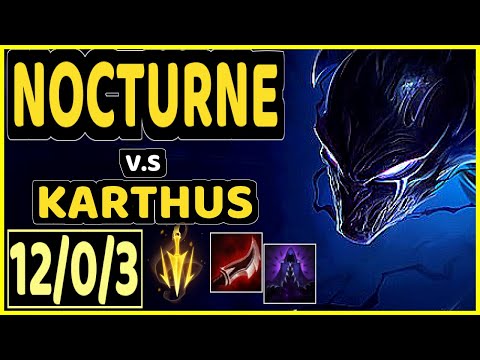 NJI (NOCTURNE) vs KARTHUS - 12/0/3 KDA JUNGLE CHALLENGER GAMEPLAY - EUW