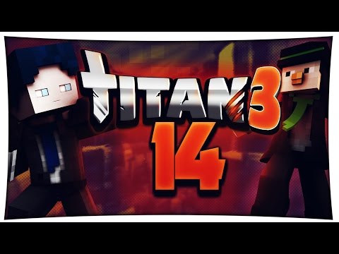 #14 Titan 3