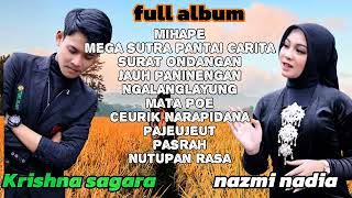 Download lagu KRISHNA SAGARA ft NAZMI NADIA full album mp3