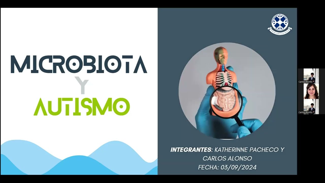 Microbiota y ASutismo por Katherine Pacheco y Carlos Alonso, internos UFRO