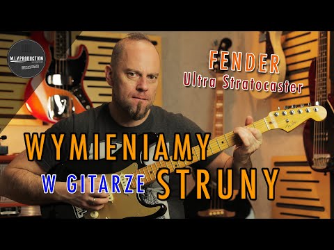 Jak wymienić STRUNY w gitarze elektrycznej (Stratocaster Ultra) | M.I.V Production Studio