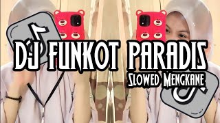 Download lagu DJ FUNKOT PARADISE X INDIA MASHUP MELODY KANE  •  Slowed   Reverb Mengkane !!! mp3