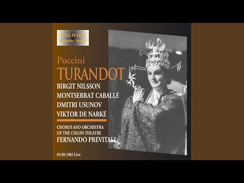 Turandot: Ah! Per l’ultima volta!