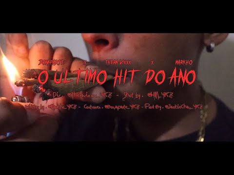 ÚLTIMO HIT DO ANO - Bonaparte, Thera Vixxx, Markho & Jackie Chan