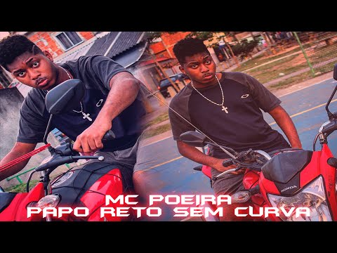 MC Poeira - "Papo Reto Sem Curva" (Prod. 3jan)