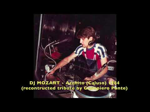 DJ MOZART   Acchito 1984 (Reconstructed Tribute by Giampiero Ponte)   SD 480p