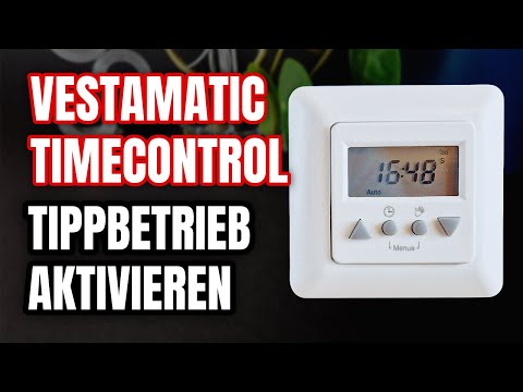 Tippbetrieb aktivieren Vestamatic Time Control