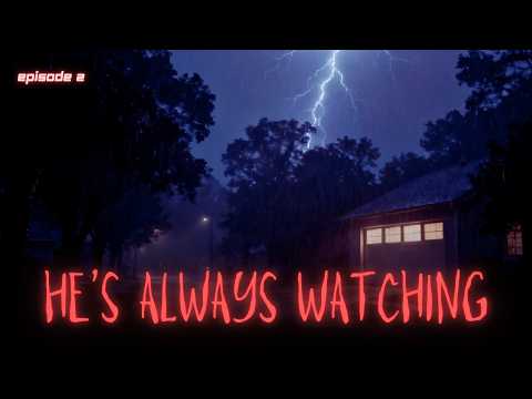 He's Always Watching - The Timekeeper Episode 2