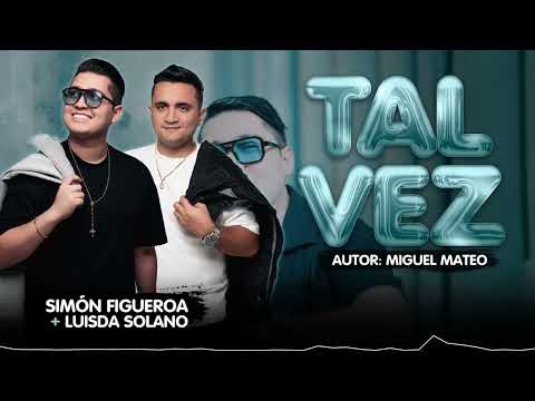 TAL VEZ - Simón + Luisda (Visualizador)
