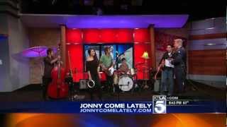 Jonny Come Lately Live on KTLA 5