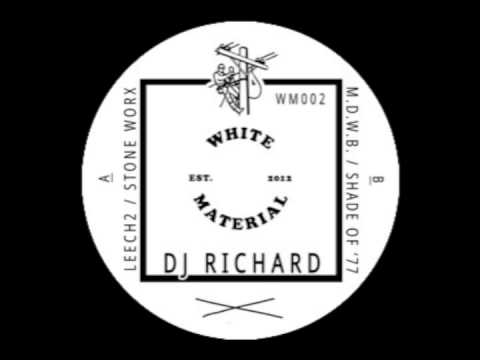 download lagu mp3 mp4 Dj Richard Leech2, download lagu Dj Richard Leech2 gratis, unduh video klip Dj Richard Leech2