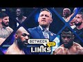 BTL LIVE | Conor McGregor Allegations, Ngannou-Jones Staredown Impact, UFC Jacksonville, More