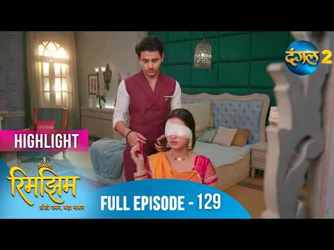 Rimjhim - Choti Umar Bada Safar | Full Episode 129 | Highlight | Dangal TV Special