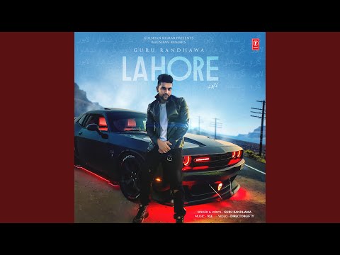 Download Guru Randhawa - Lahore MP3