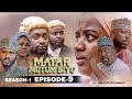 MATAR MUTUM BIYU  SEASON ONE EPISODE 9 ORG