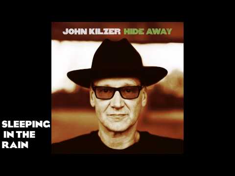 John Kilzer - Sleeping In The Rain (Official Audio)