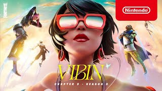Nintendo Fortnite Chapter 3 Season 3: Vibin’ Gameplay Trailer - Nintendo Switch anuncio