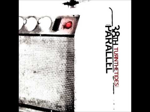 38th Parallel - Turn The Tides (Full Album)