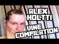 Alexander Holtti Vine Compilation! #1 