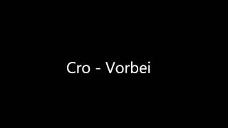 Cro - Vorbei
