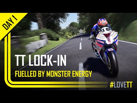 Day 1: TT Lock-In fuelled by Monster Energy | TT Races Official