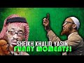 Sheikh Khalid Yasin FUNNY Moments 2020