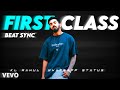 First Class X Kl Rahul Kl Rahul Status Kl Rahul Beat Sync Status Vishal 2 0