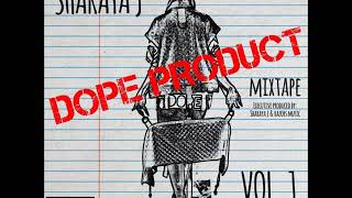 Sharaya J - Dope Product (Vol 1) [Full Mixtape]