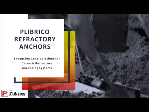 3 Key Allowances in Ceramic Refractory Anchoring Design to Prevent Failures