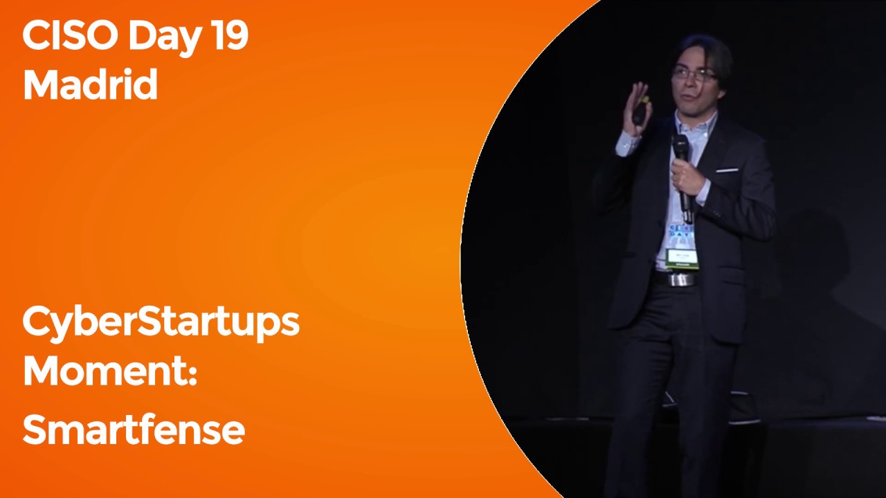 CISO Day 2019: CyberStartup Moment – SMARTFENSE y la capacitación en ciberseguridad para usuarios