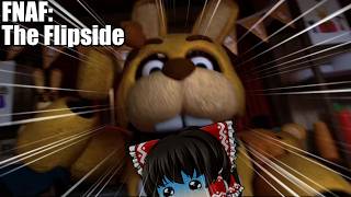 #前編【fnafファンゲーム】ファンメイドによるミミックの前日譚【FNAF: The Flipside】【ゆっくり実況】