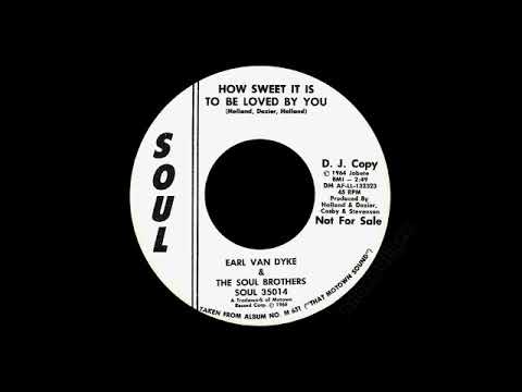 Earl Van Dyke & The Soul Brothers - How Sweet It Is To Be Loved By You